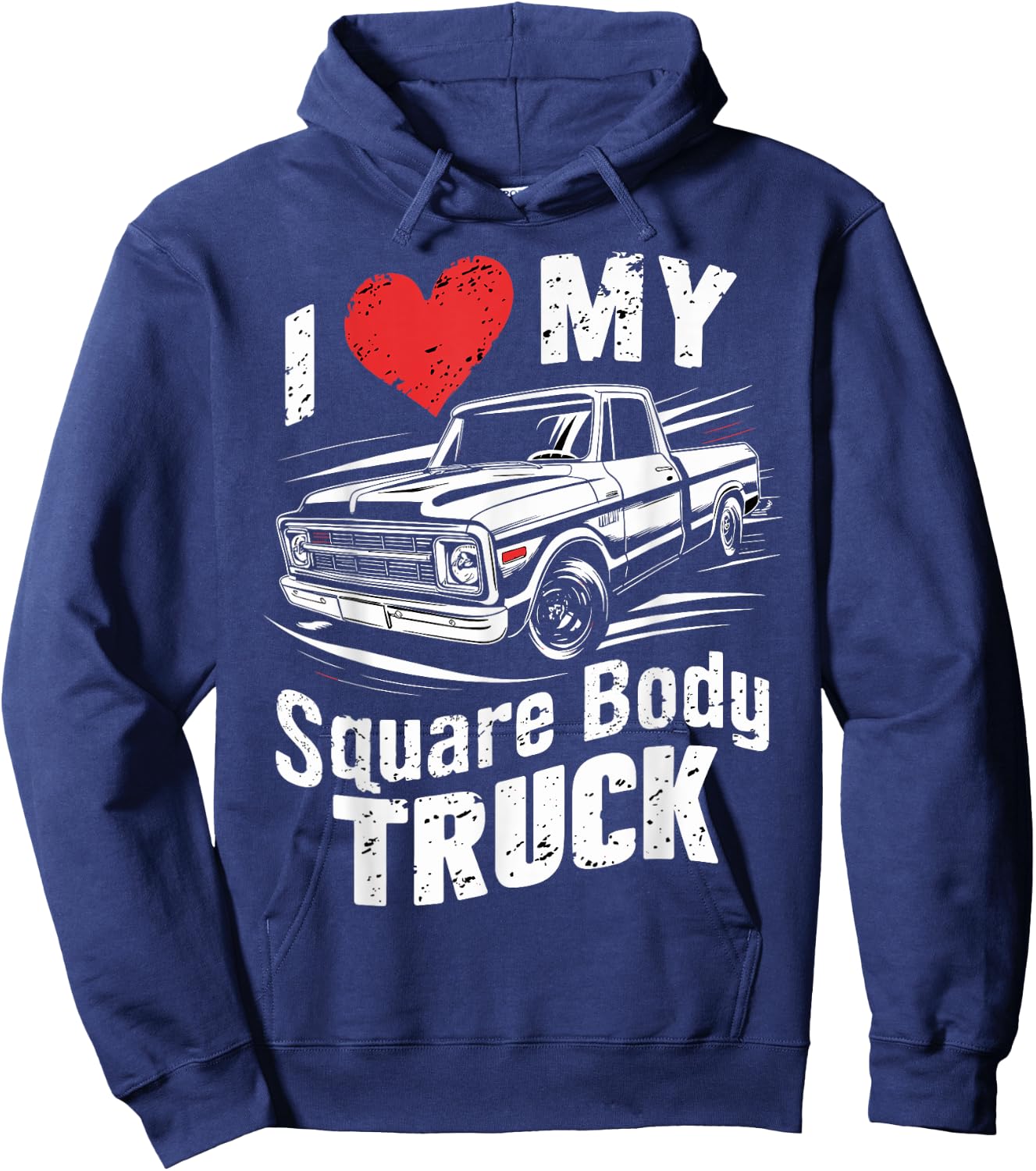 I love my square body truck 4x4 classic pickup oldtimer fun Hoodie - Hoodie | Navy