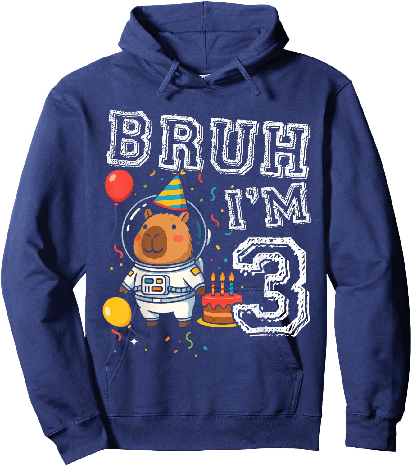 Cute Capybara Astronaut Bruh I'm 3 Age 3rd Kids Boys Girls Hoodie - Hoodie | Navy