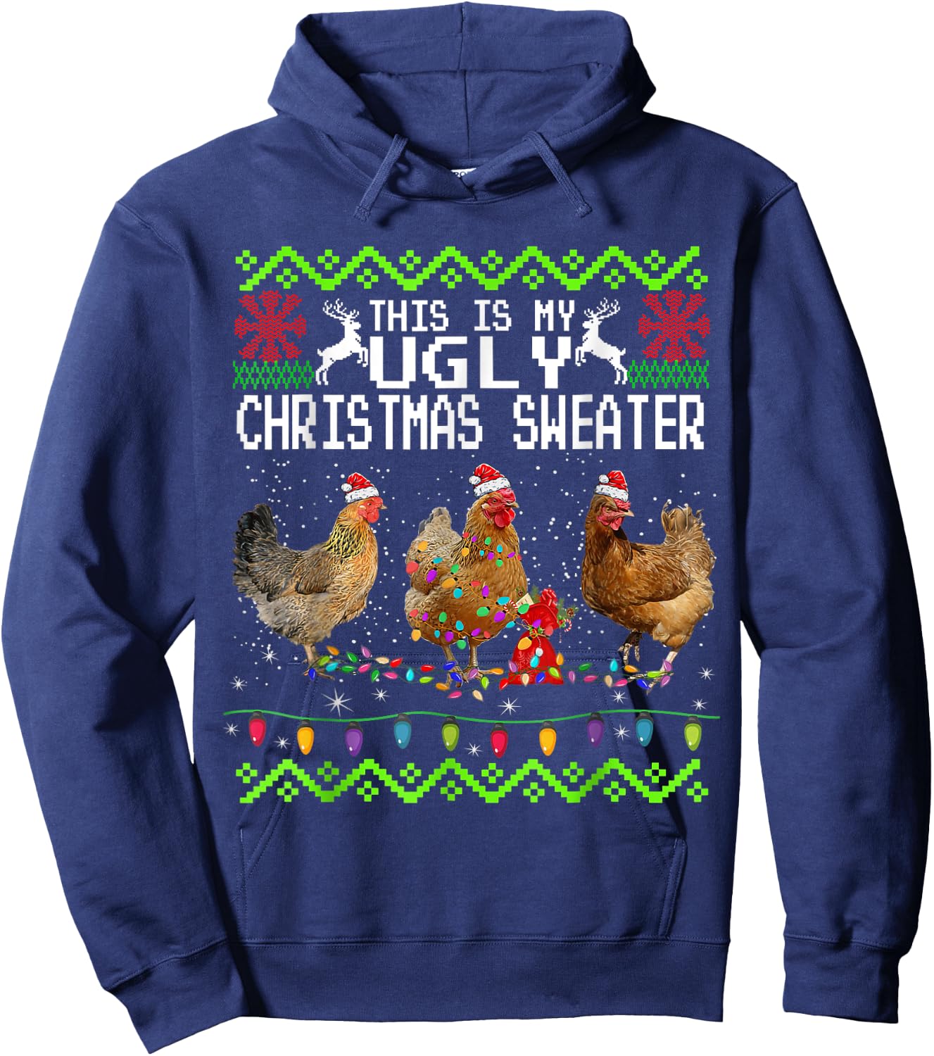 Chicken Christmas This Is My Ugly Sweater Funny Hoodie - Hoodie | Navy