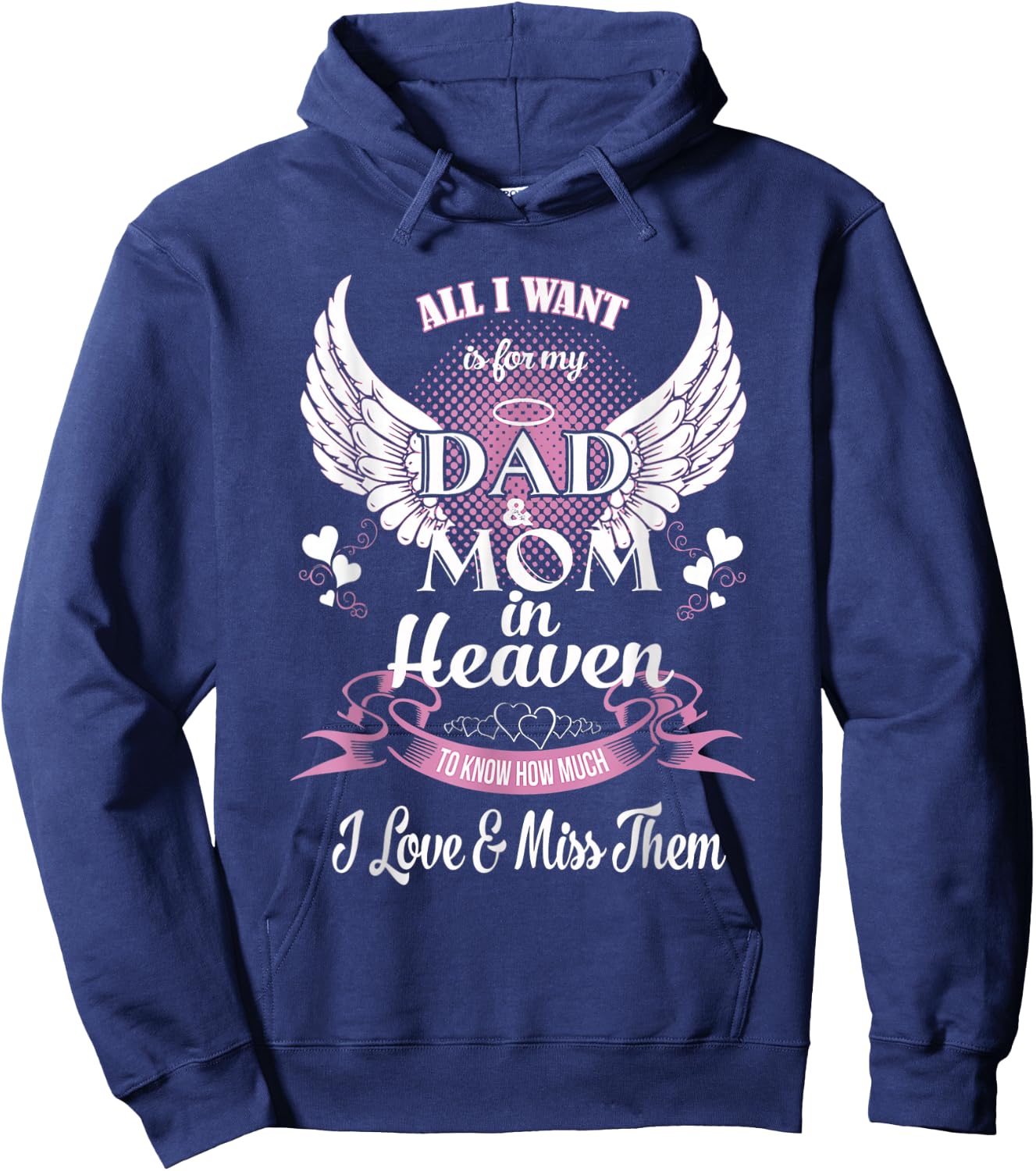 Mom & Dad My Angels T Shirt, in Memory of Parents in Heaven Hoodie - Hoodie | Navy