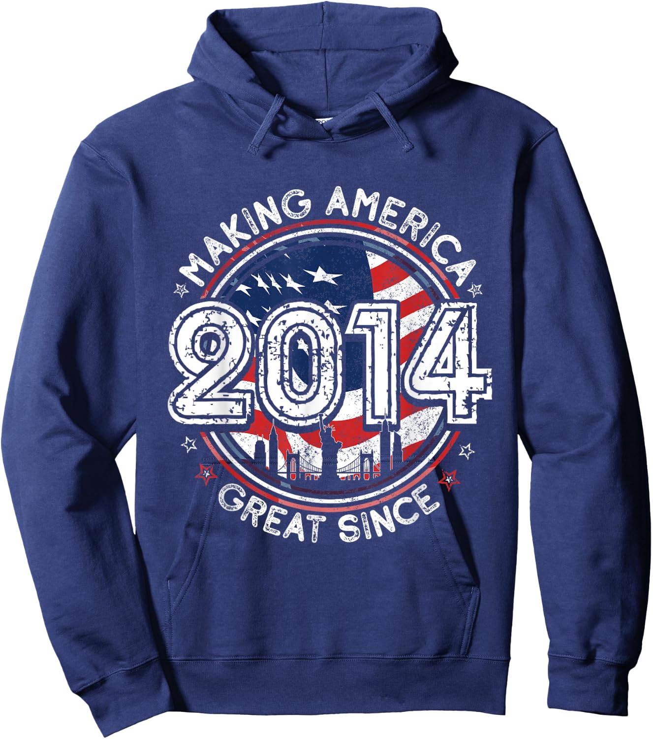 Making America Great Since 2014 American Flag Birthday Hoodie - Hoodie | Navy