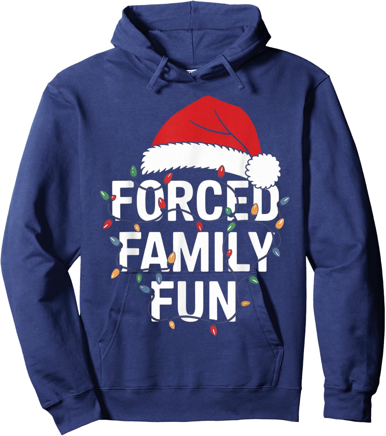 Forced Family Fun Sarcastic Christmas Funny Men Women Kids Hoodie - Hoodie | Navy