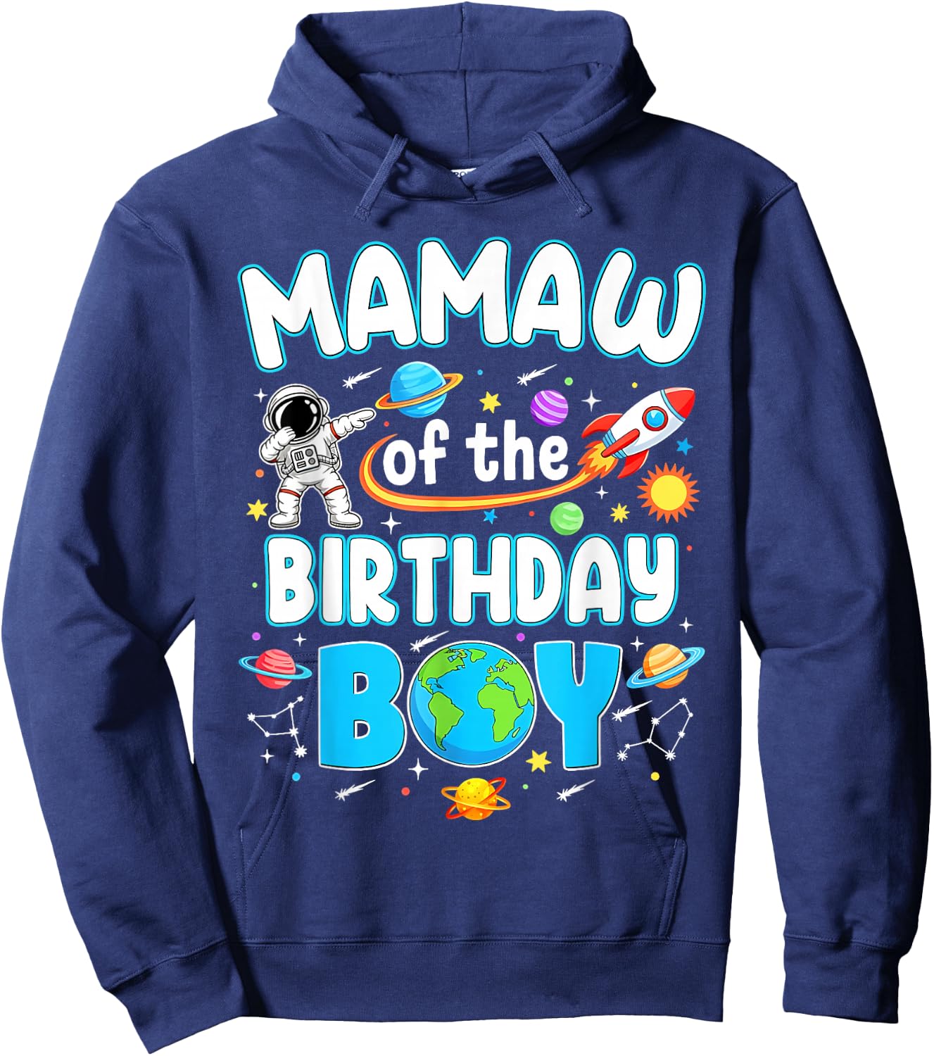 Mamaw of The Birthday Boy Astronaut Family Space Planets Hoodie - Hoodie | Navy