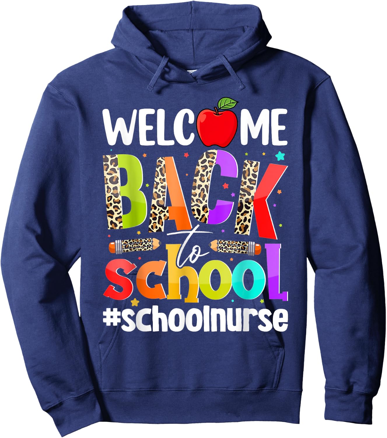 Welcome Back To School Nurse First Day Of School Leopard Hoodie - Hoodie | Navy