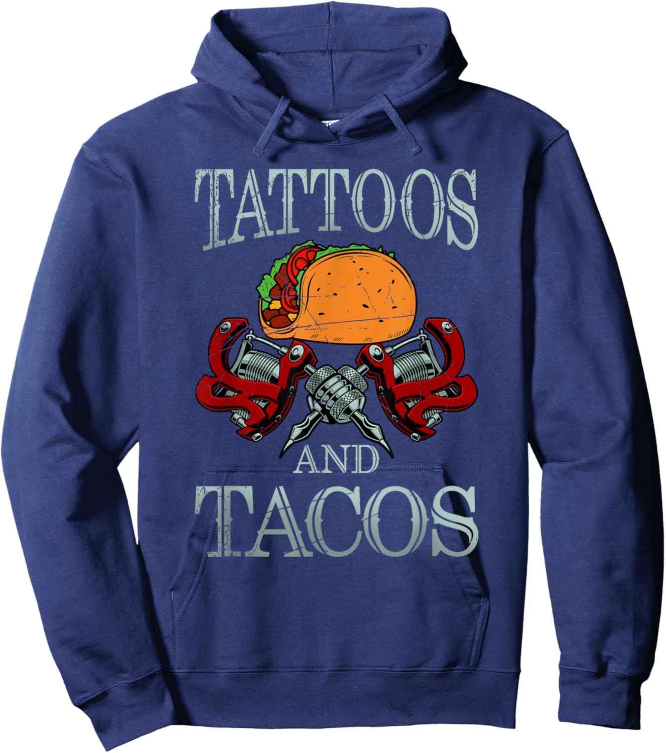 Tattoos And Tacos Funny Mexican Tattoo Tacos Gift Tattoo Hoodie - Hoodie | Navy