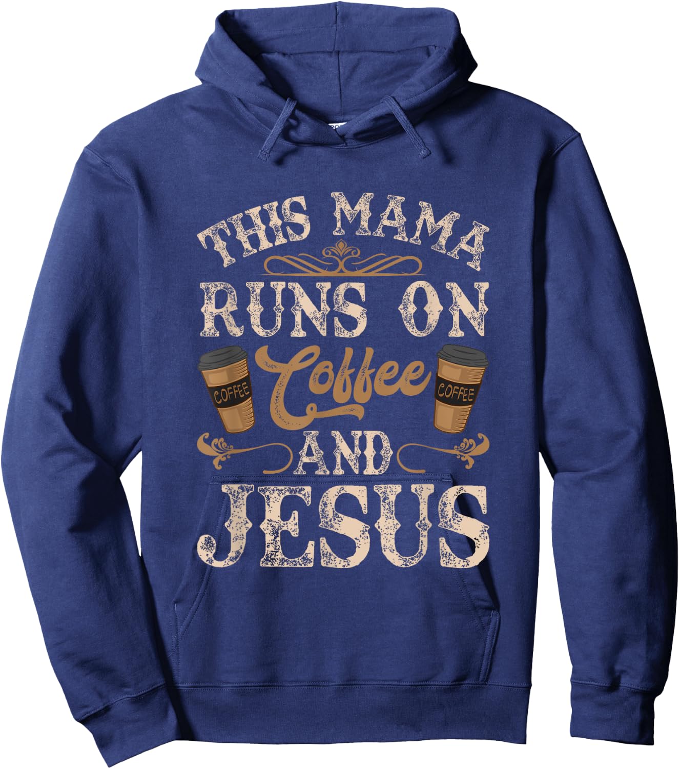 This Mama Runs On Coffee And Jesus Coffee Lover Christian Hoodie - Hoodie | Navy
