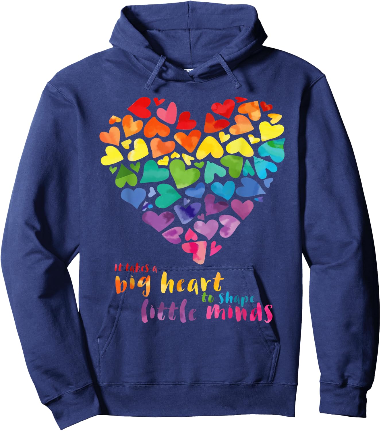 It Takes a Big Heart to Shape Little Minds Teacher Gift Hoodie - Hoodie | Navy