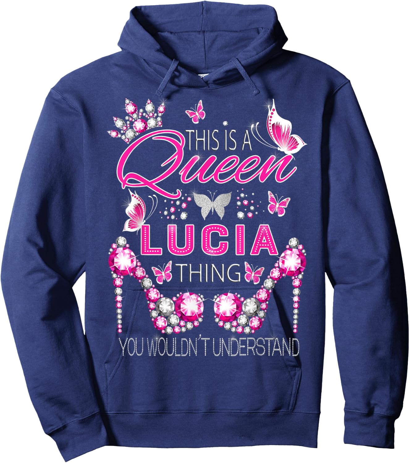 This is a queen Lucia thing personalized name birthday Hoodie - Hoodie | Navy