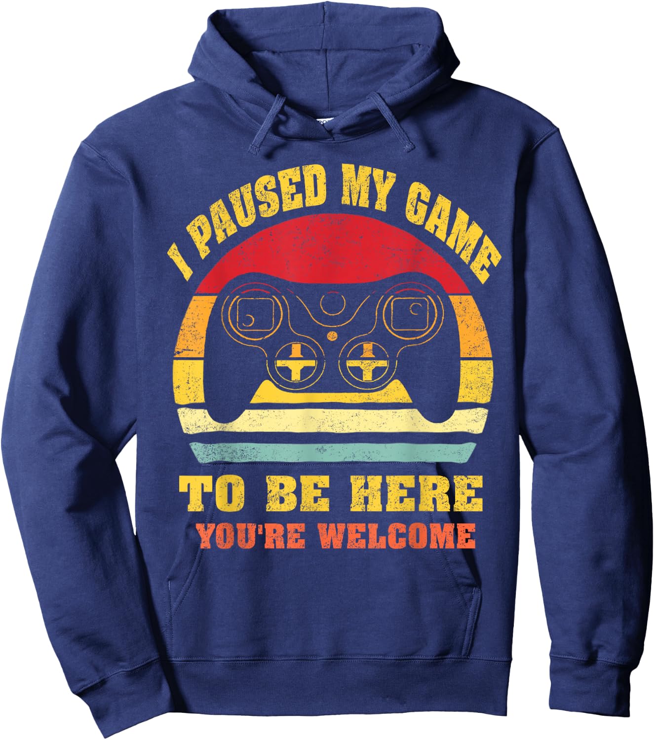 Video-Game i-Paused-my-Game to-be-Here for Kids-Boys-Men Hoodie - Hoodie | Navy
