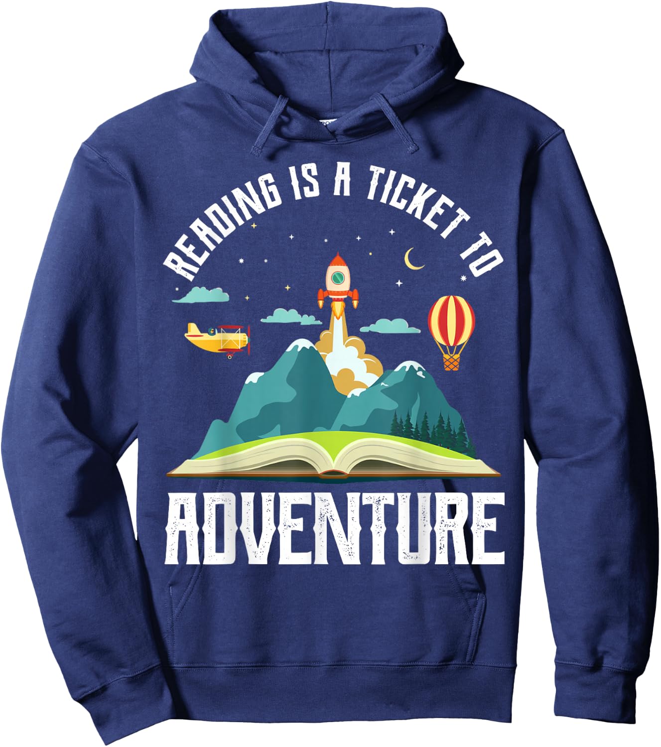 Reading Is A Ticket To Adventure Bookworms Space Rocket Hoodie - Hoodie | Navy