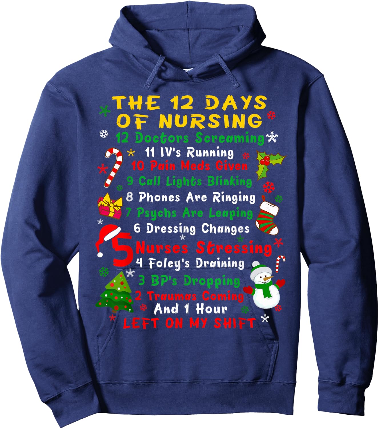 Nurse Christmas Funny 12 Day Nursing Hoodie - Hoodie | Navy