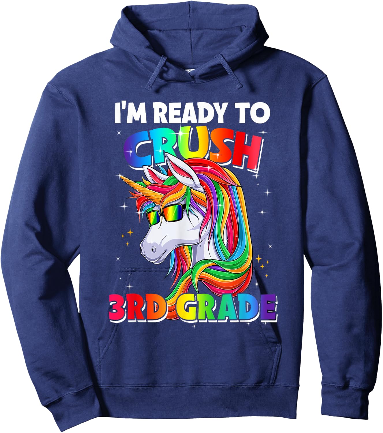 I'm Ready To Crush 3rd Grade Back To School Unicorn Girls Hoodie - Hoodie | Navy