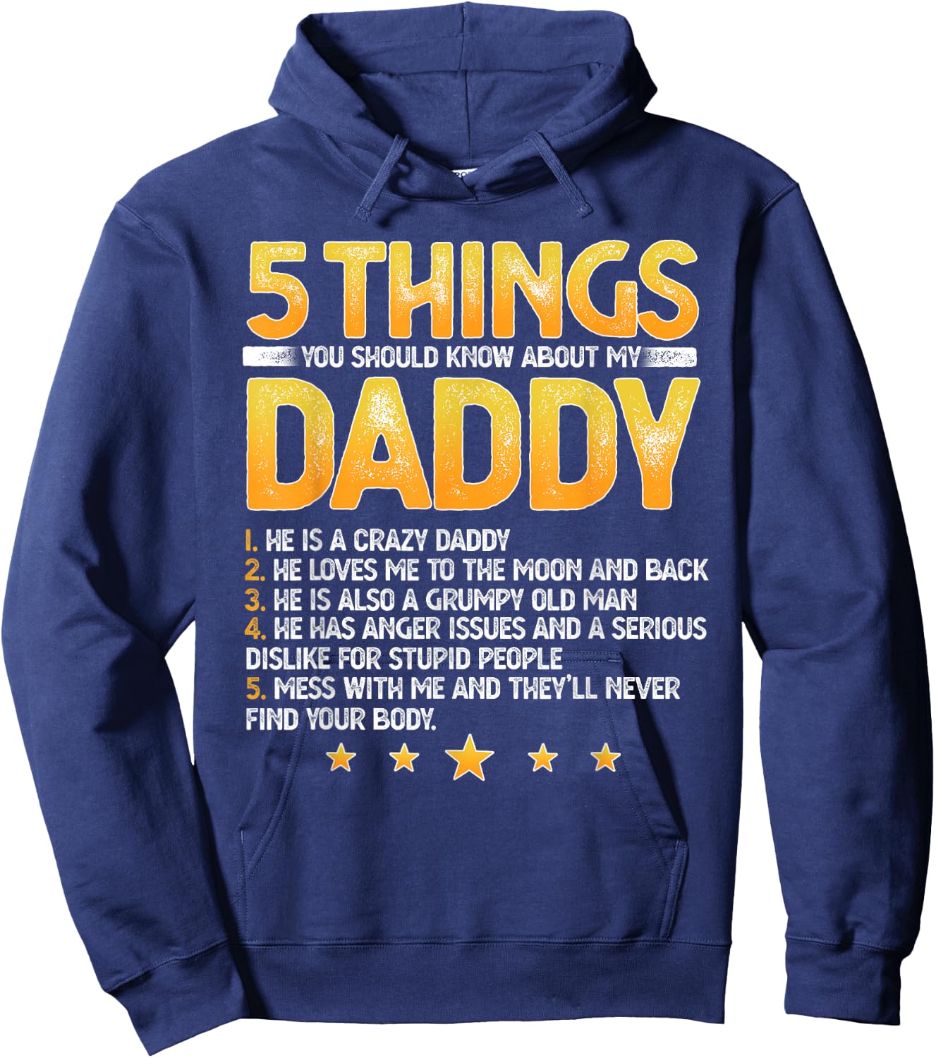 Funny 5 Things You Should Know About My Daddy Father's Day Hoodie - Hoodie | Navy