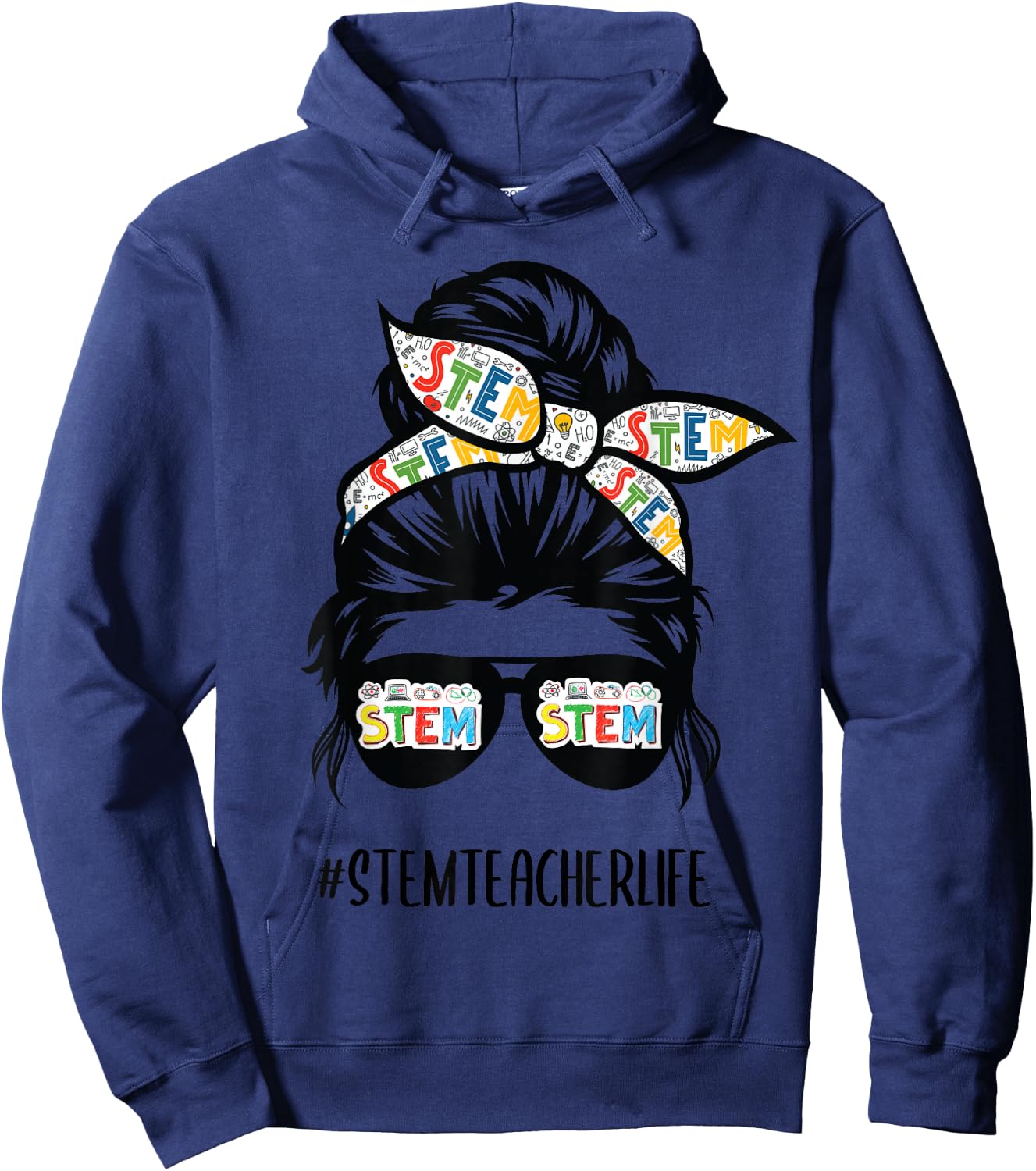 STEM Teacher Messy Bun Life Hair Glasses Back to School Hoodie - Hoodie | Navy