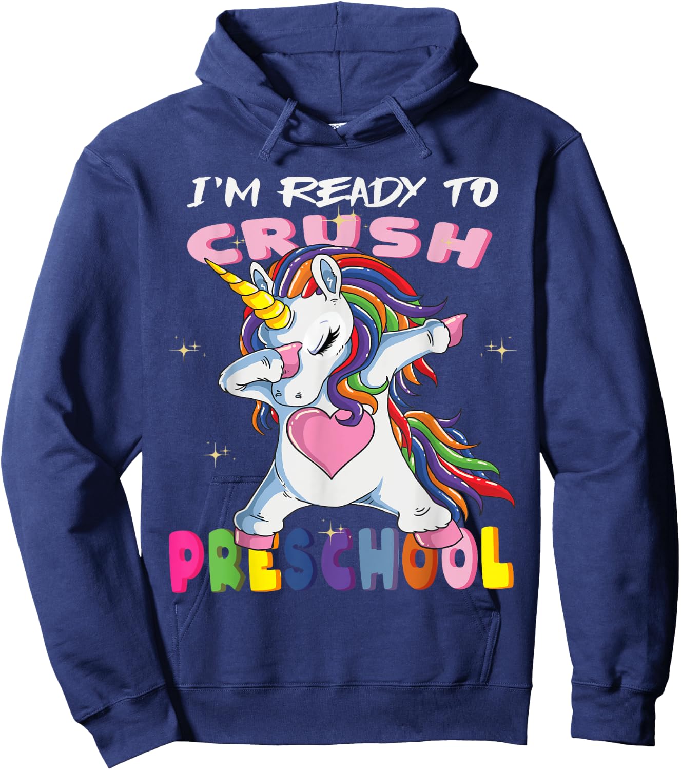 I'm Ready To Crush PreSchool Baby Unicorn Hoodie - Hoodie | Navy