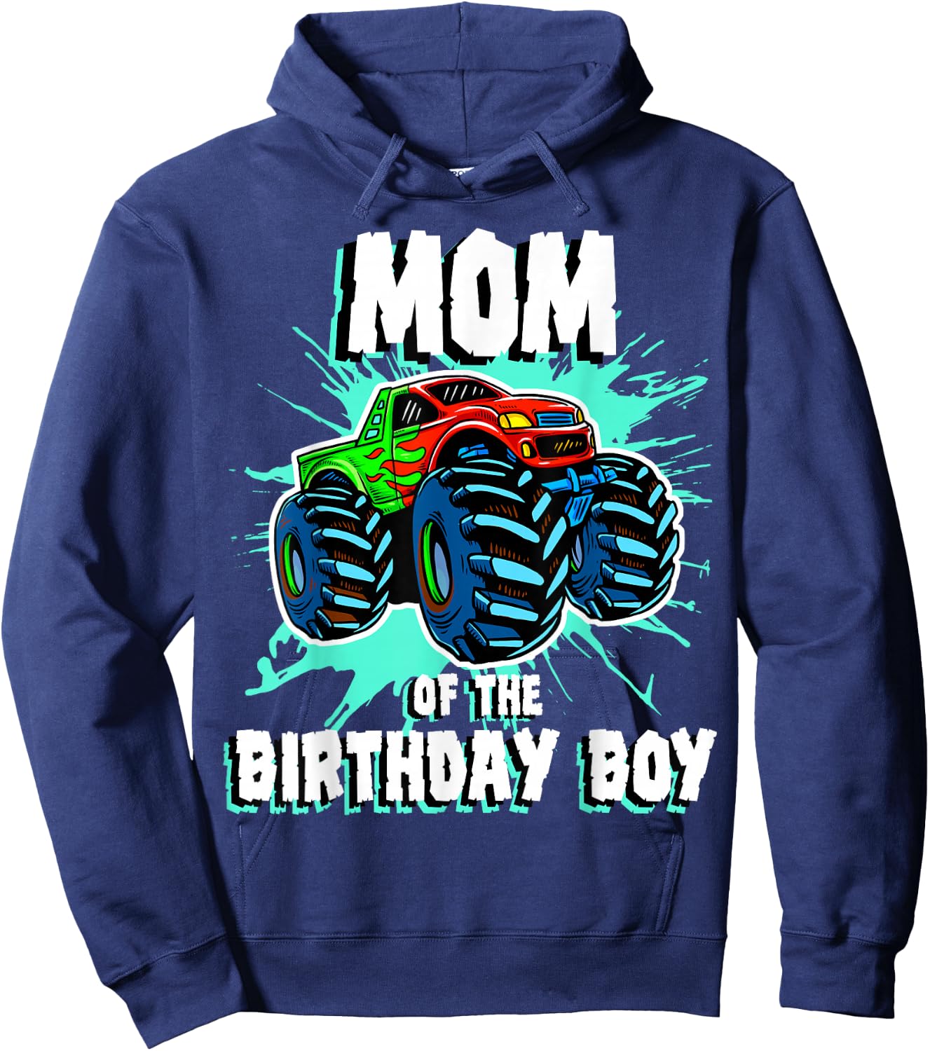Mom of the Birthday Boy Monster Truck Birthday Party Hoodie - Hoodie | Navy