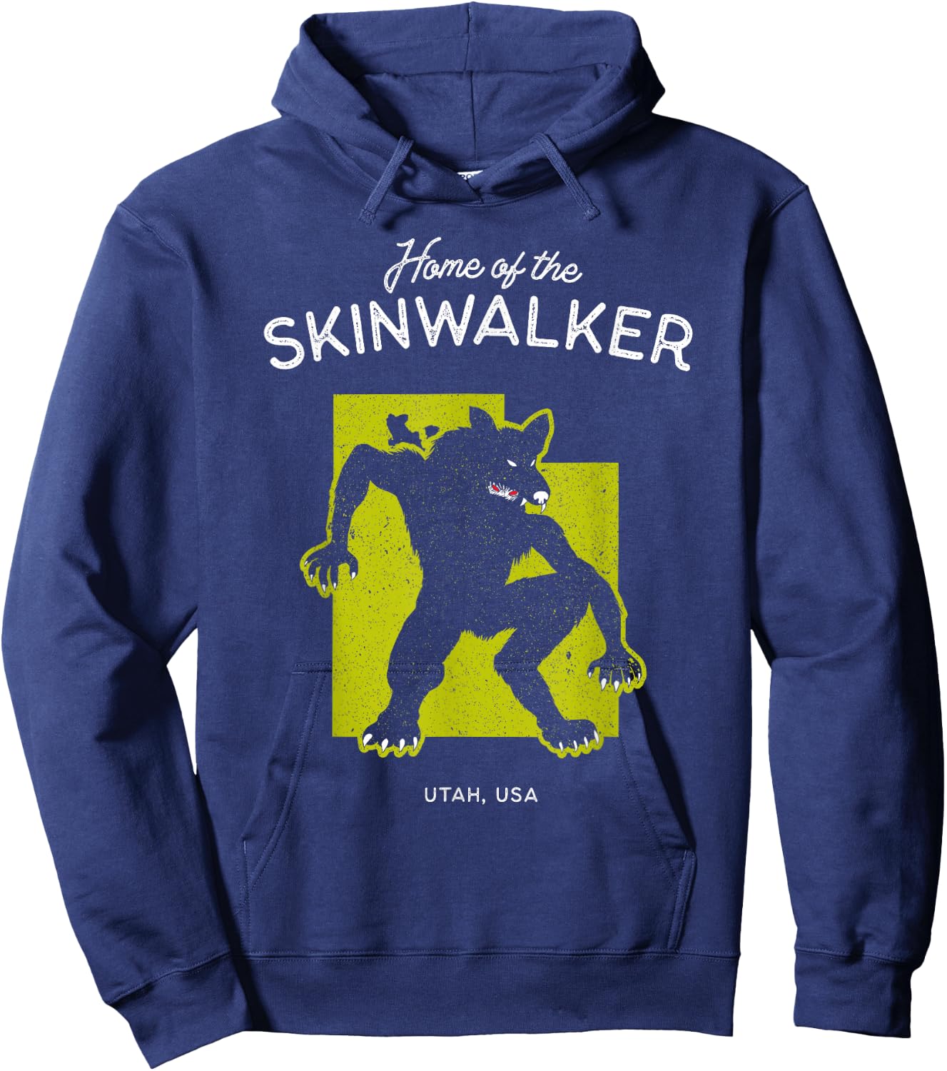 Home of the Skinwalker - Utah, USA Cryptid Hoodie - Hoodie | Navy