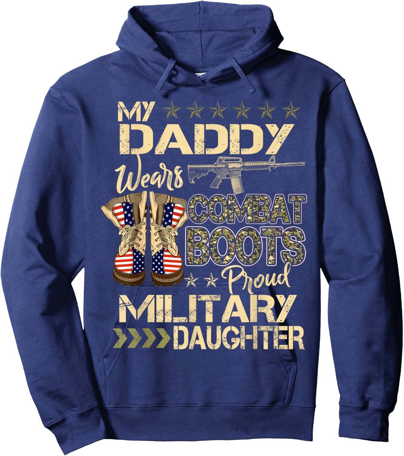 My Daddy Wears Combat Boots - Proud Military Daughter Gifts Hoodie - Hoodie | Navy