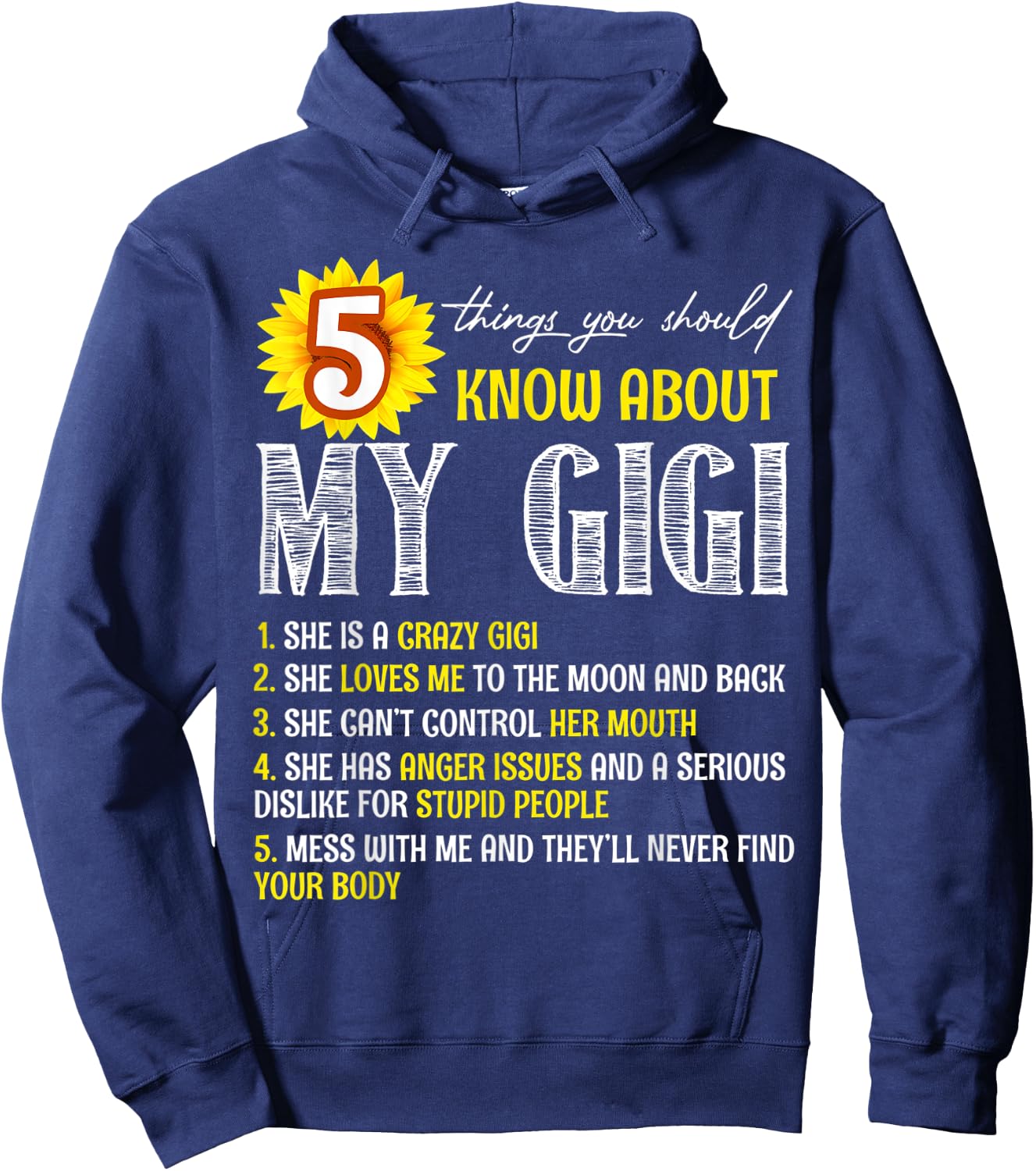 5 Things You Should Know About My Gigi Sunflower Hoodie - Hoodie | Navy