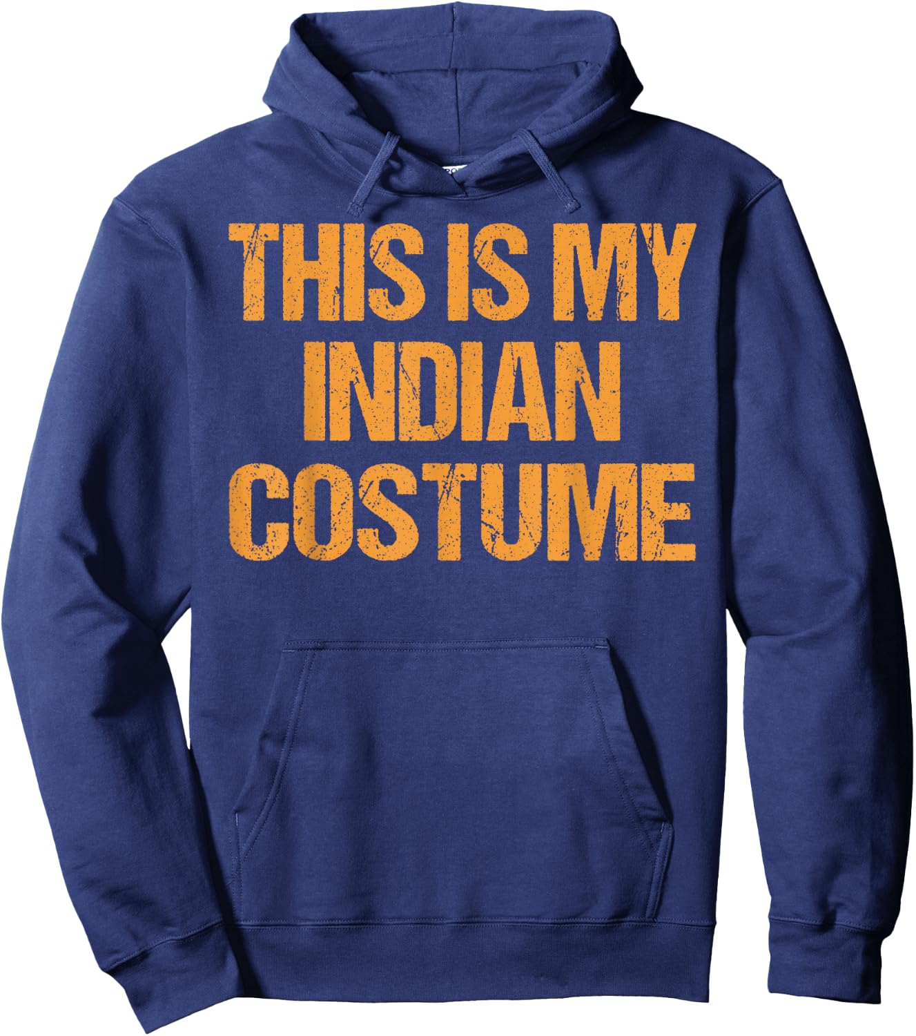 Indian Halloween Shirt Easy Lazy Last Minute Costume Hoodie - Hoodie | Navy