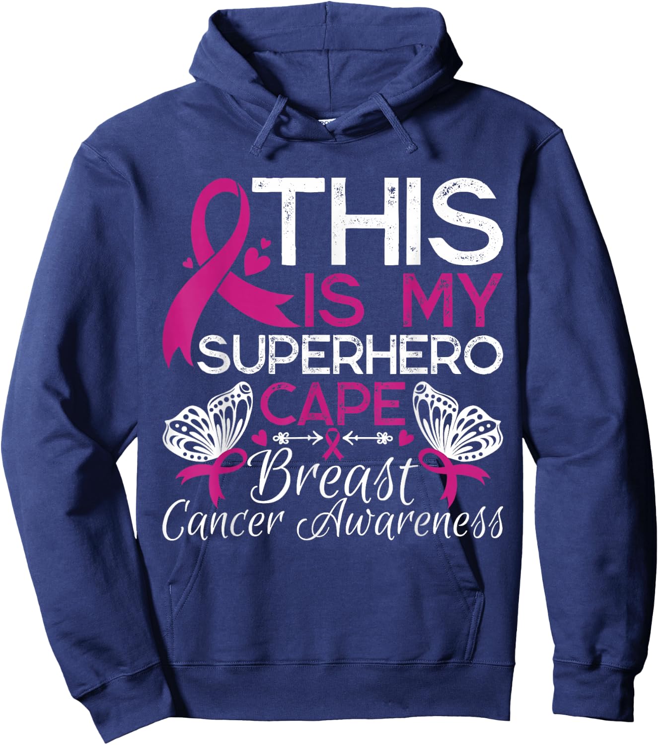 Breast Cancer Awareness This Is My Superhero Cape Hoodie - Hoodie | Navy
