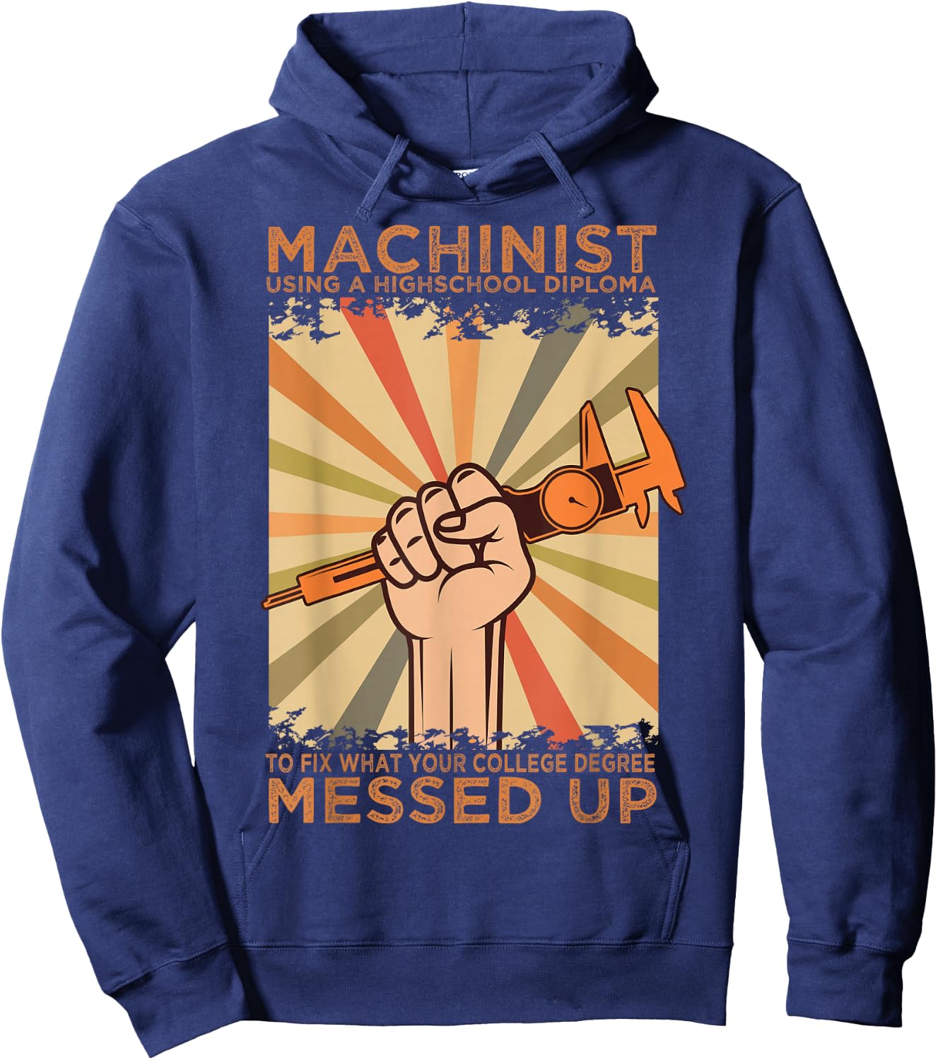 Machinist Diploma Machine Tools Operator CNC Machinery Job Hoodie - Hoodie | Navy