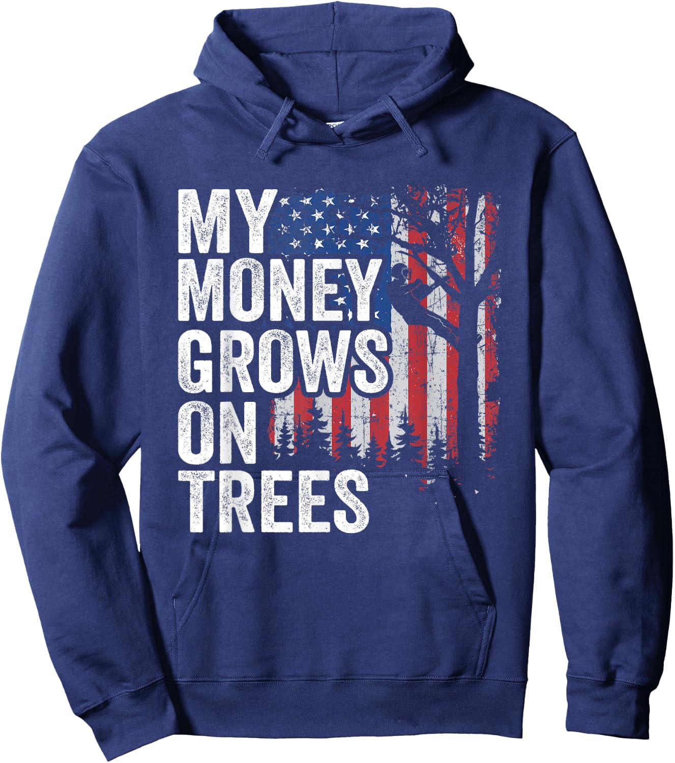 Tree Climbing American Flag Arborist My Money Grows On Trees Hoodie - Hoodie | Navy