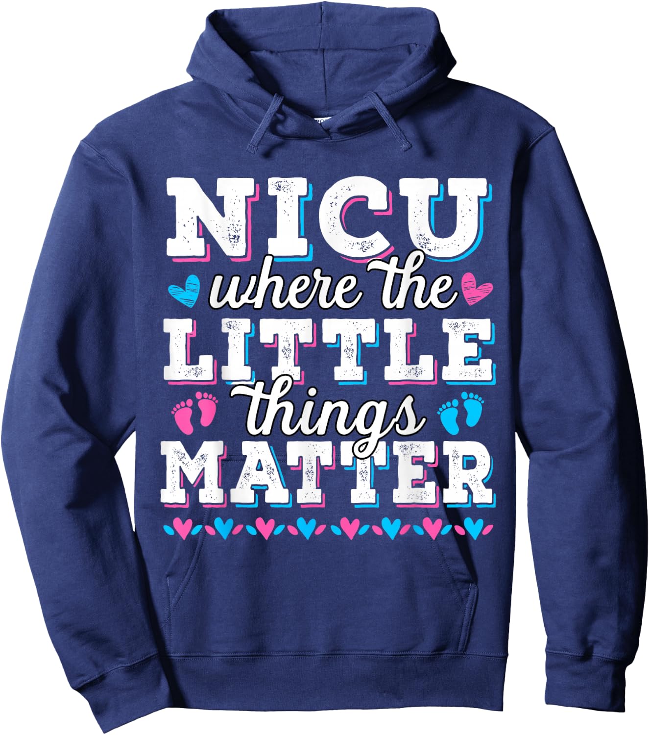 Little things matter - Neonatal intensive care - NICU Nurse Hoodie - Hoodie | Navy