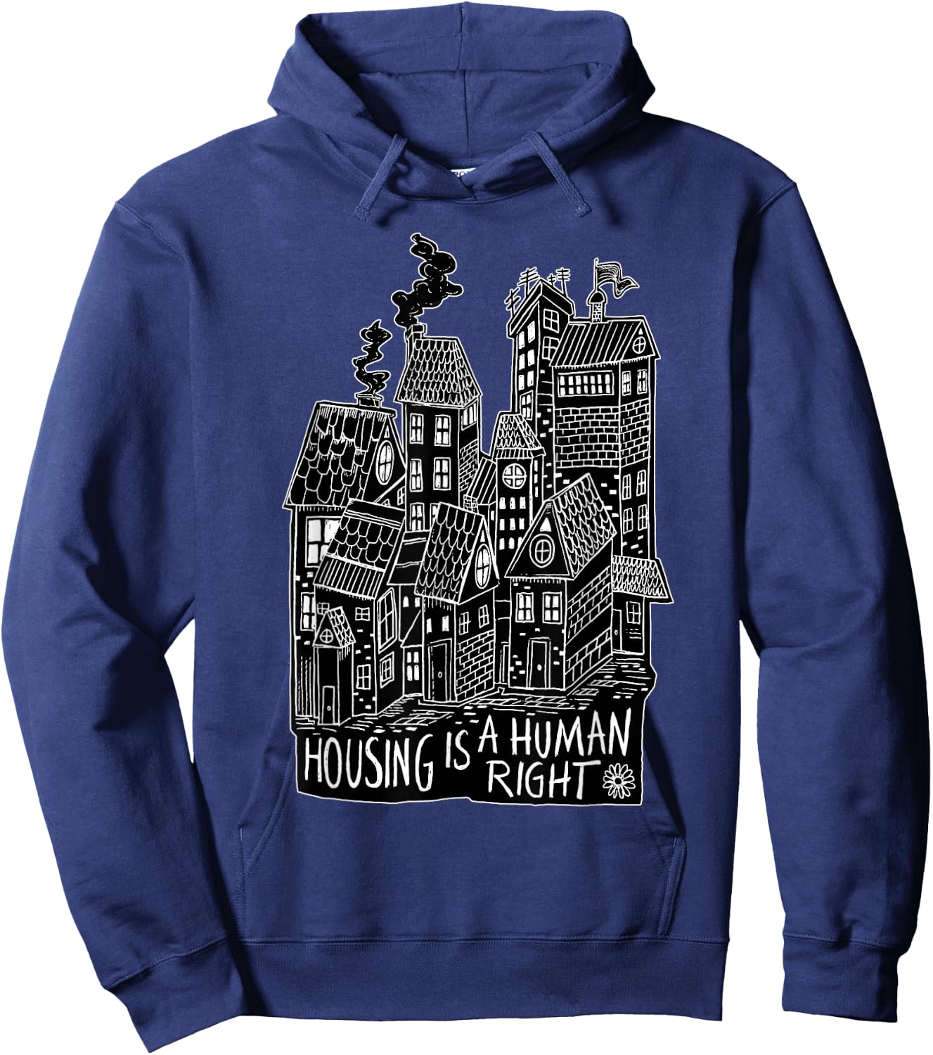 Housing Is A Human Right Poverty Cancel Rent Stop Evictions Hoodie - Hoodie | Navy