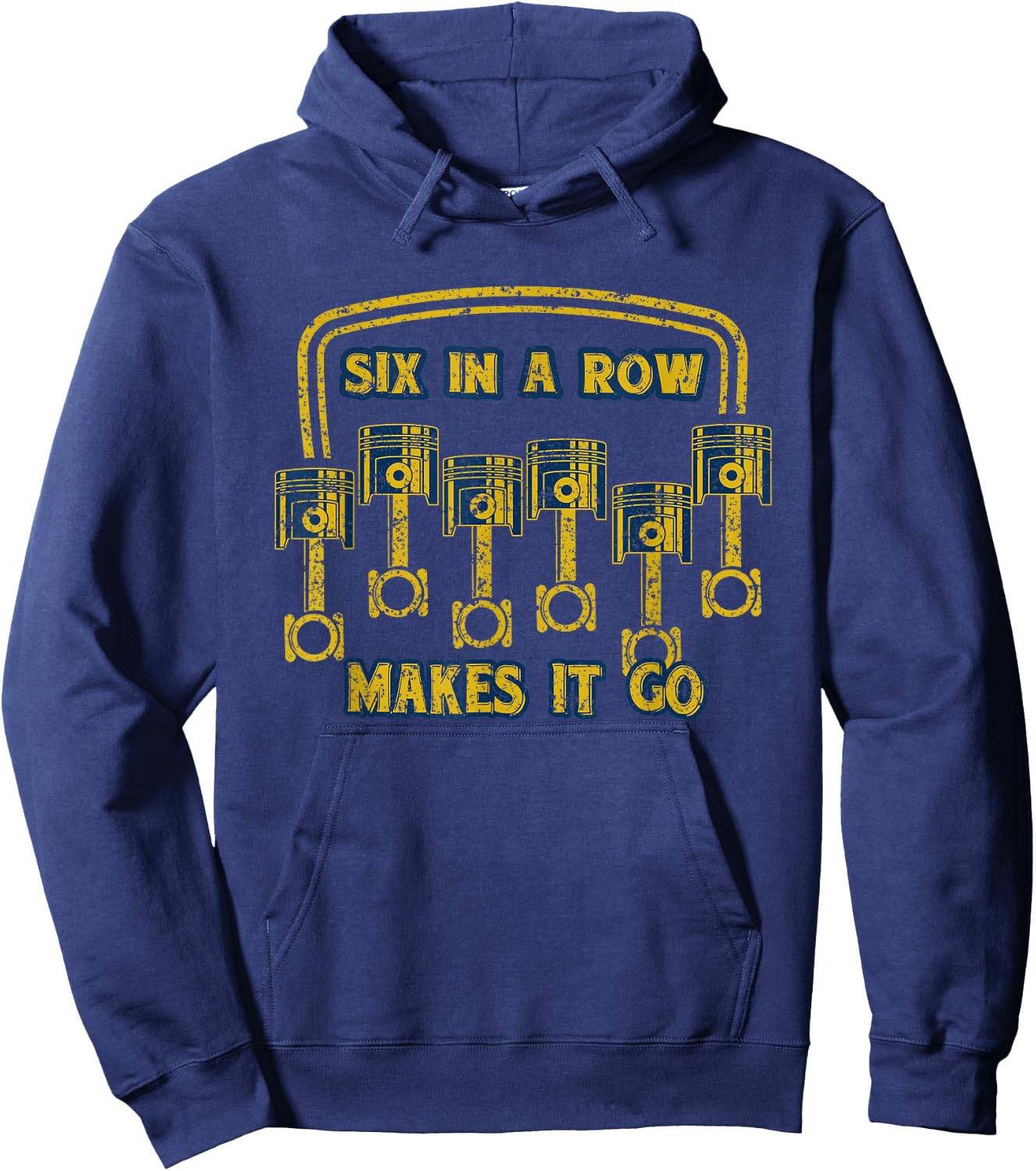 Six in a row Makes it go distressed father's day T shirt Hoodie - Hoodie | Navy