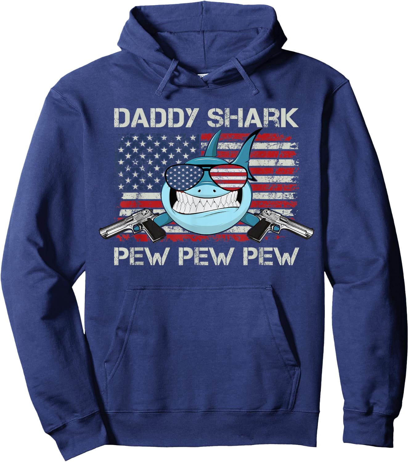 Daddy Shark Pew Pew - USA Dad Pistol Joke Funny Gun Hoodie - Hoodie | Navy