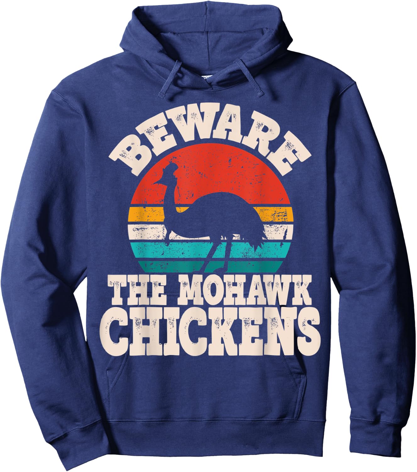Funny Cassowary Beware Mohawk Chickens Cassowary Lover Hoodie - Hoodie | Navy