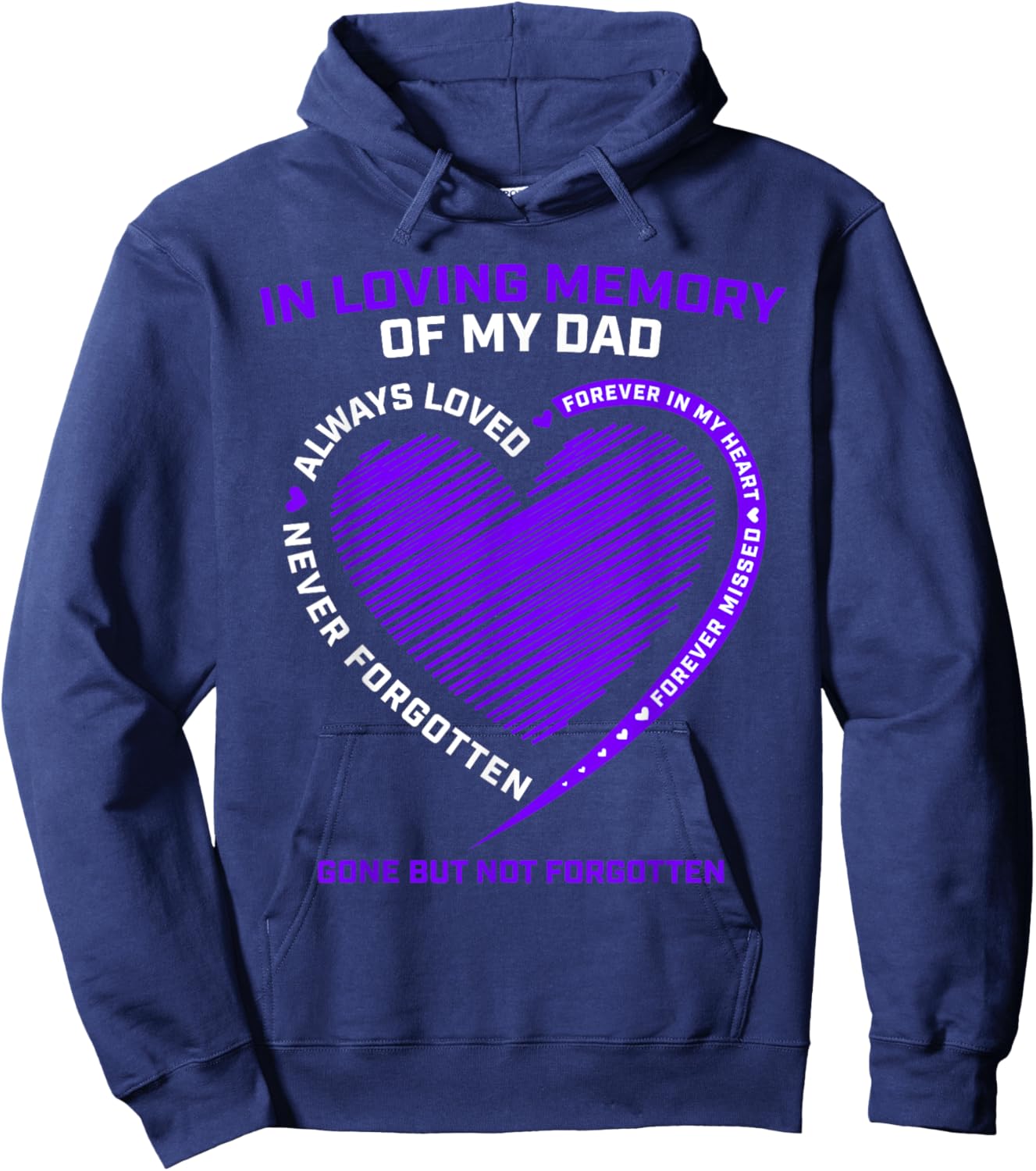 In Memory Of Dad Shirts Remembrance Heaven I Miss My Father Hoodie - Hoodie | Navy