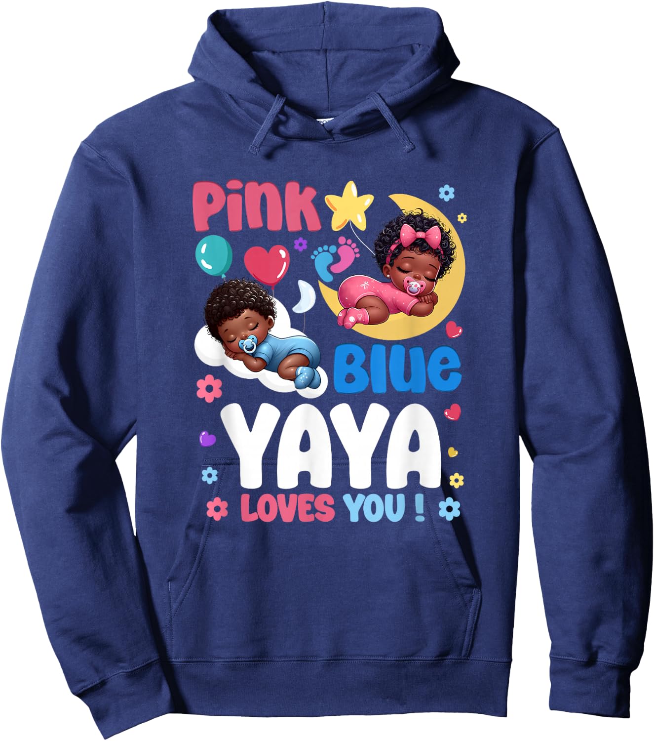 Pink Or Blue Yaya Loves You Baby Gender Reveal Party Hoodie - Hoodie | Navy
