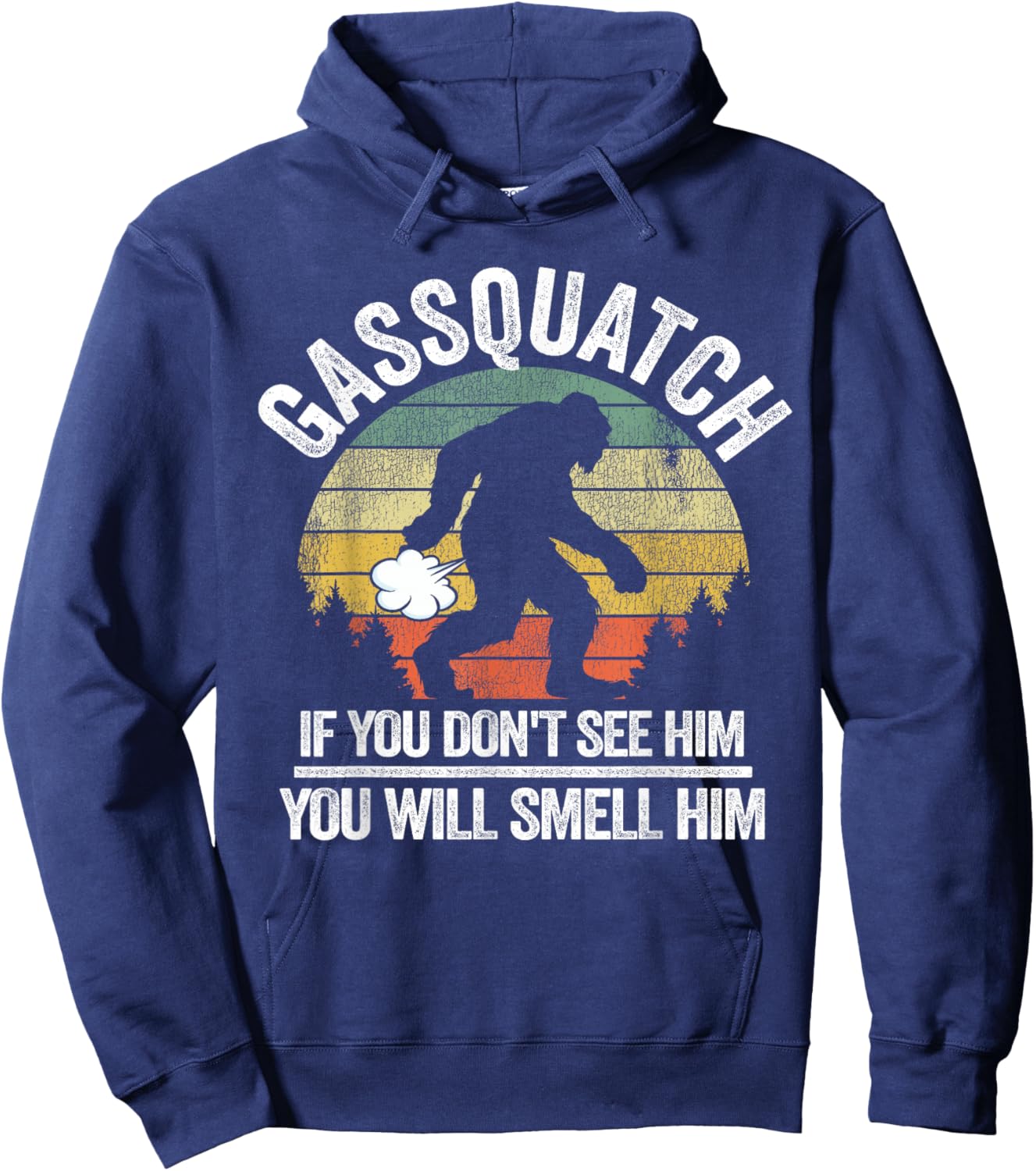 Vintage Sasquatch Believer & Retro Bigfoot Gifts Gassquatch Bigfoot Farting Outdoor Fart Funny Sasquatch Hoodie - Hoodie | Navy