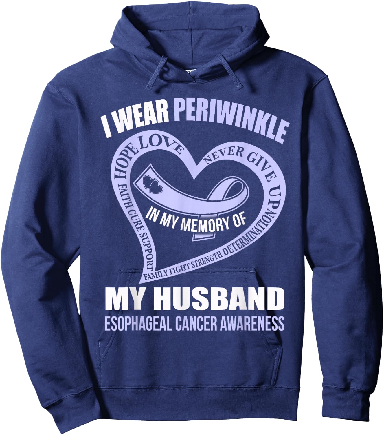 In my memory of my husband ESOPHAGEAL CANCER AWARENESS Hoodie - Hoodie | Navy