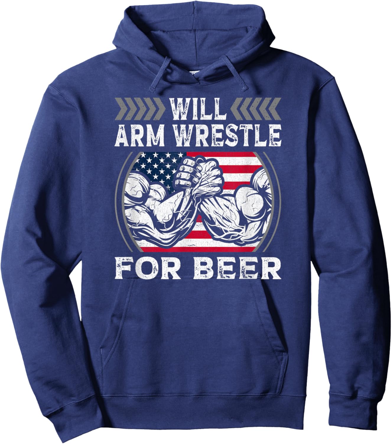 Will Arm Wrestle For Beer USA Flag Funny Arm Wrestling Men Hoodie - Hoodie | Navy