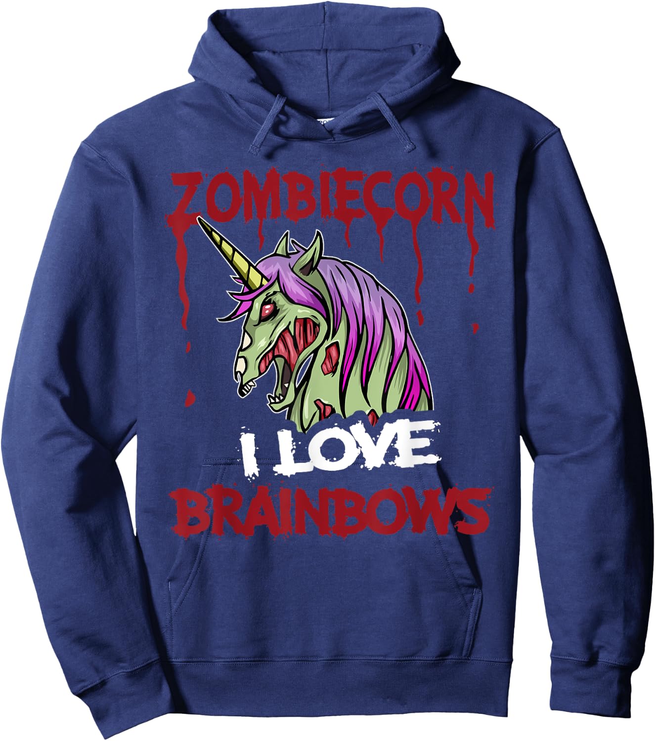 Zombie Unicorn I Love Brainbows Brains Funny Gothic Goth Hoodie - Hoodie | Navy