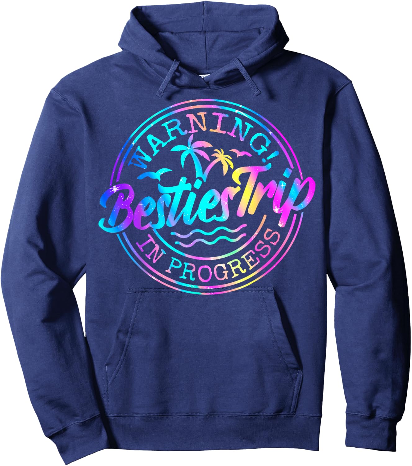 Besties Weekend, Vacation Warning Girls Trip In Progress Hoodie - Hoodie | Navy