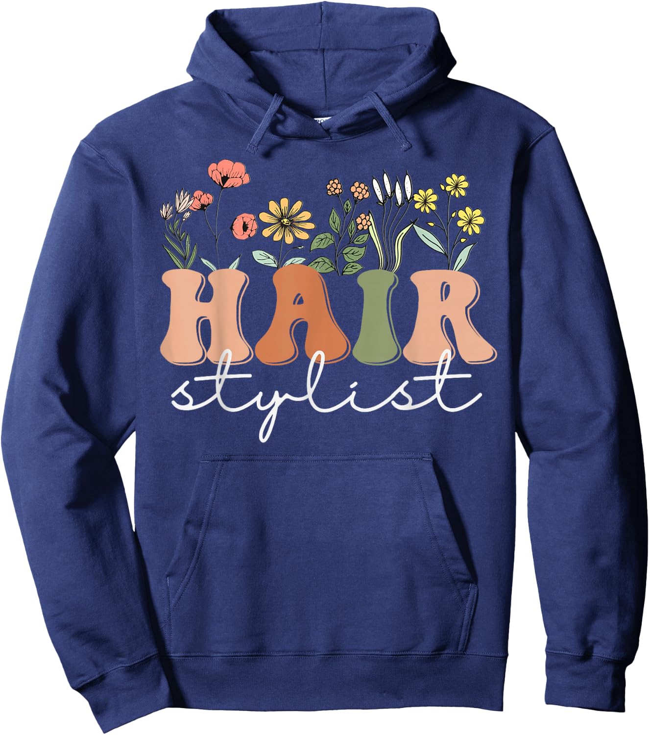 Hairstylist Hairapist Hairdresser Hair Stylist Wildflower Hoodie - Hoodie | Navy