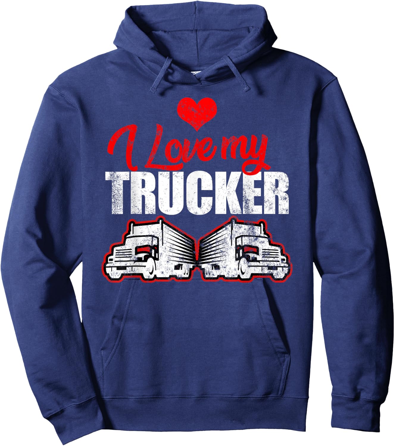Truck Driver I Love My Trucker Wife Girlfriend Girl Hoodie - Hoodie | Navy