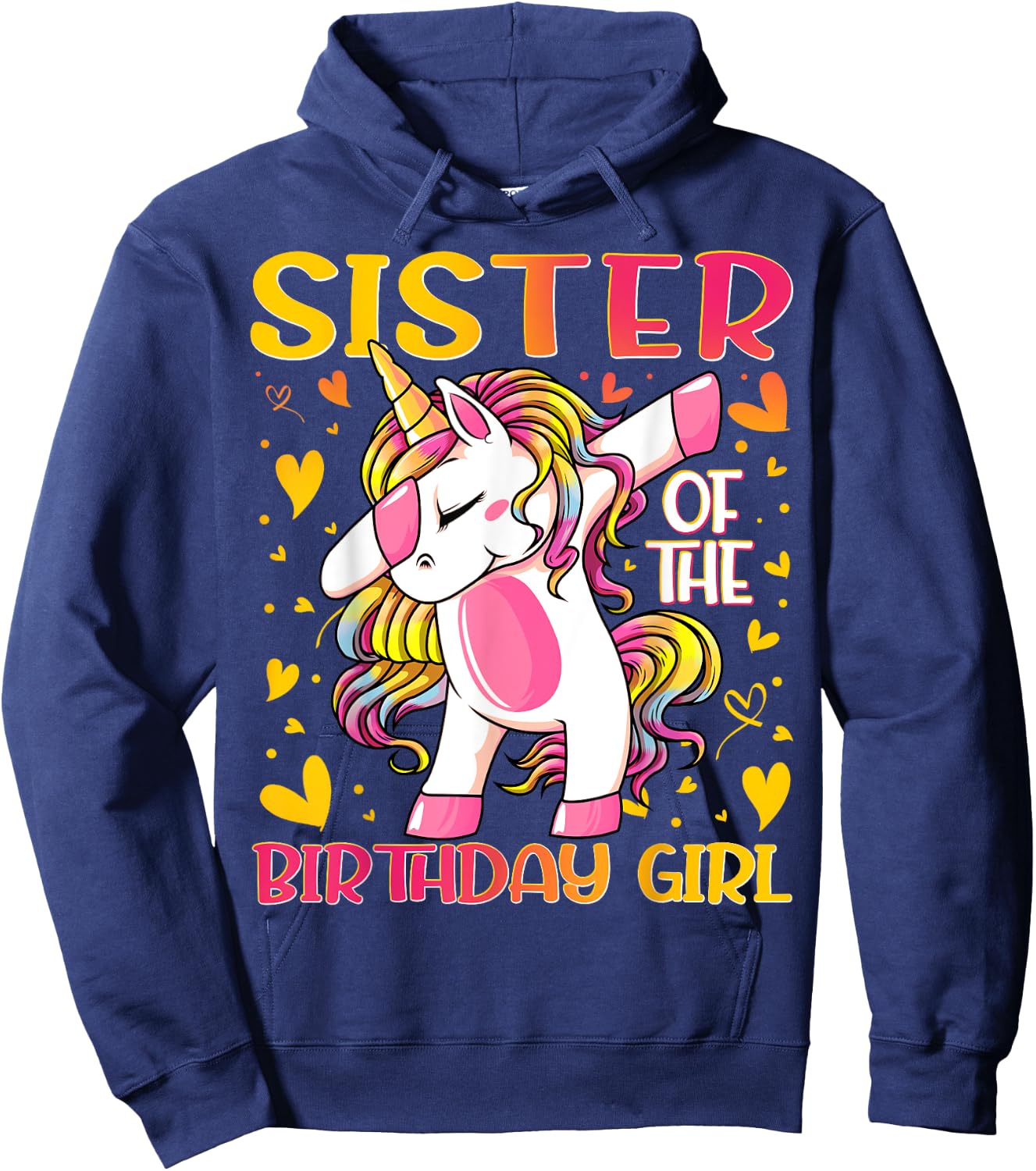 Sister of the Birthday Girl Dabbing Unicorn Sister Gifts Hoodie - Hoodie | Navy