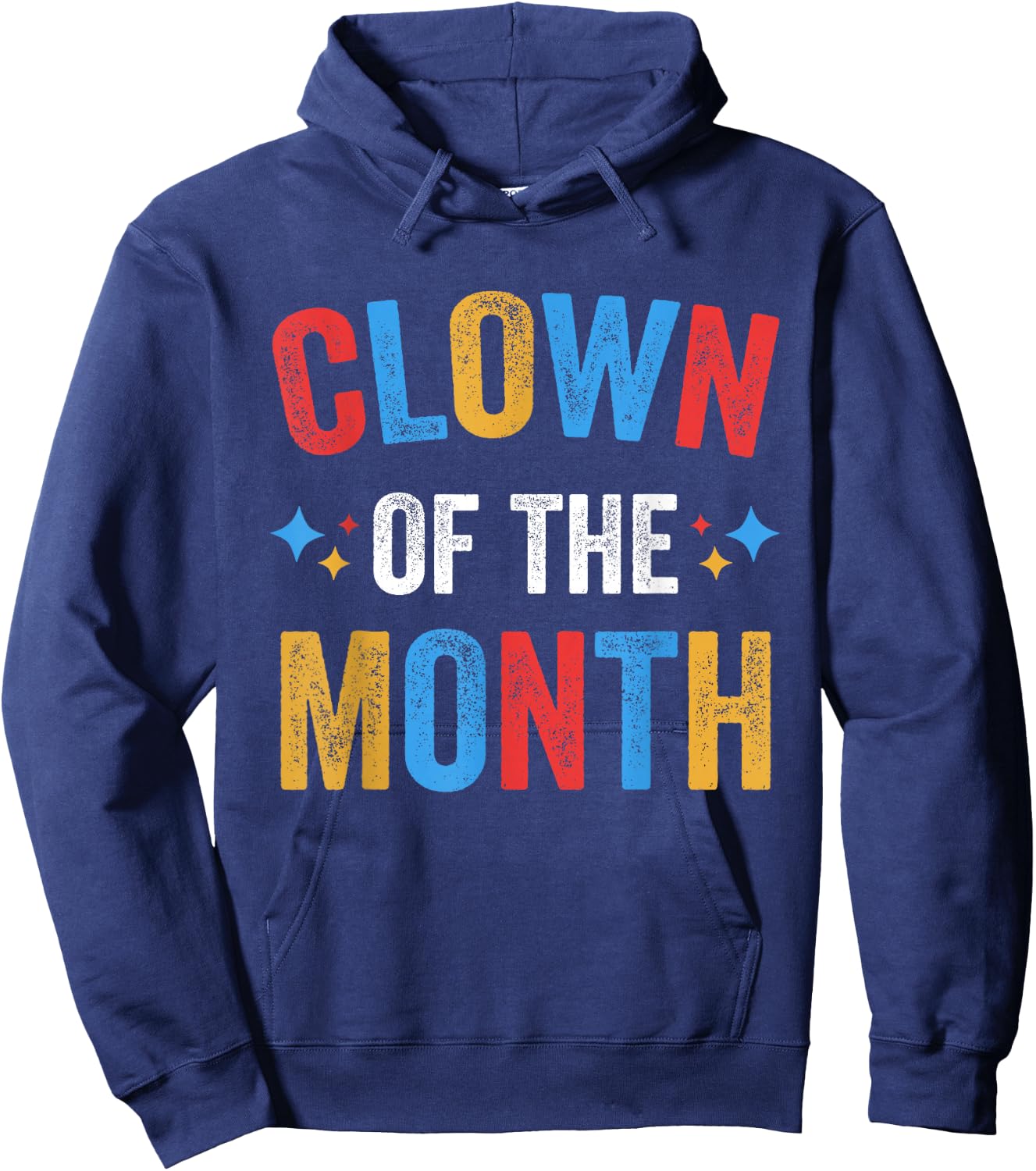 Clown Of The Month Clowncore Aesthetic Funny Circus Retro Hoodie - Hoodie | Navy
