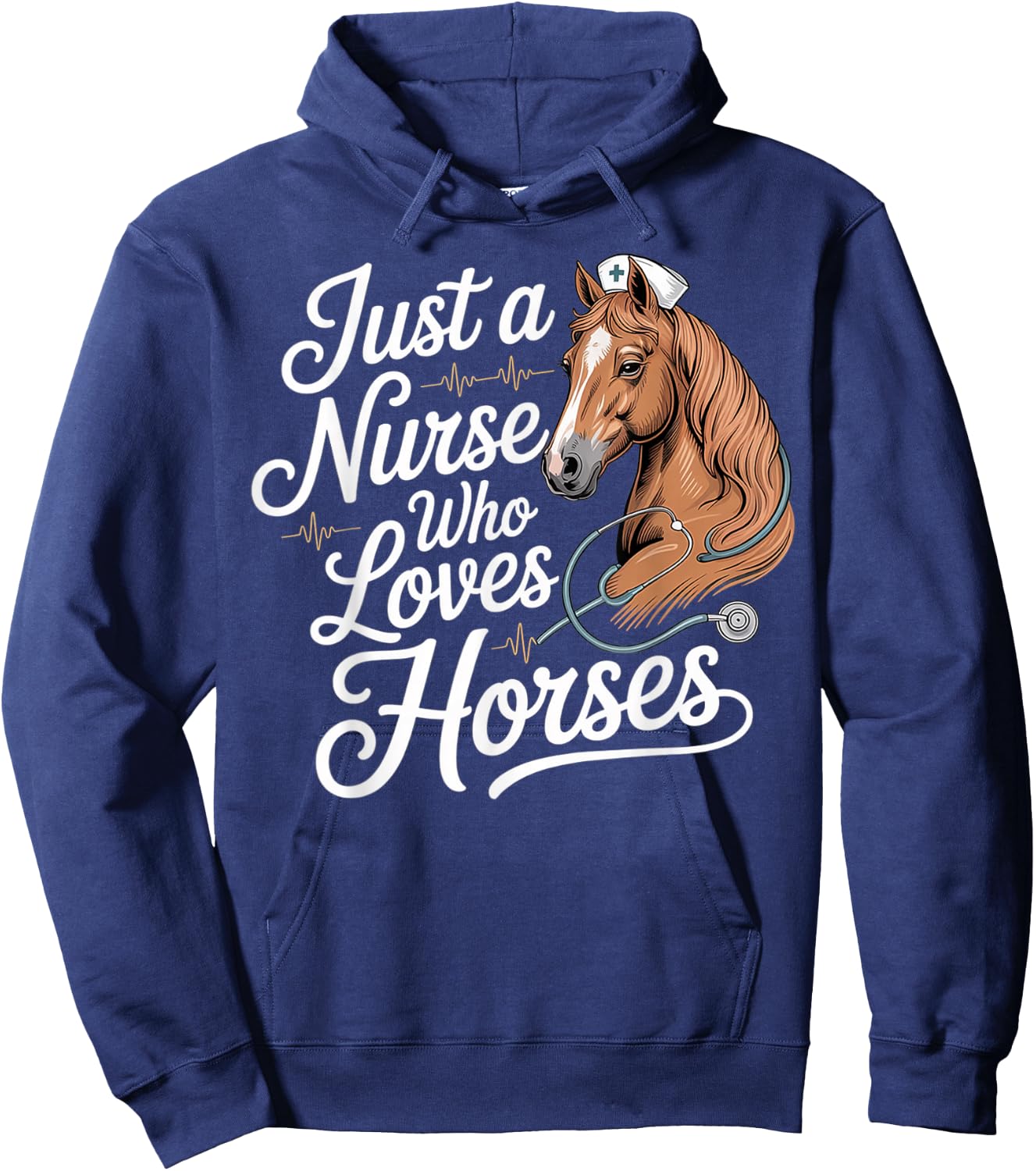 Just A Nurse Who Loves Horses - Horse for Nurses Hoodie - Hoodie | Navy