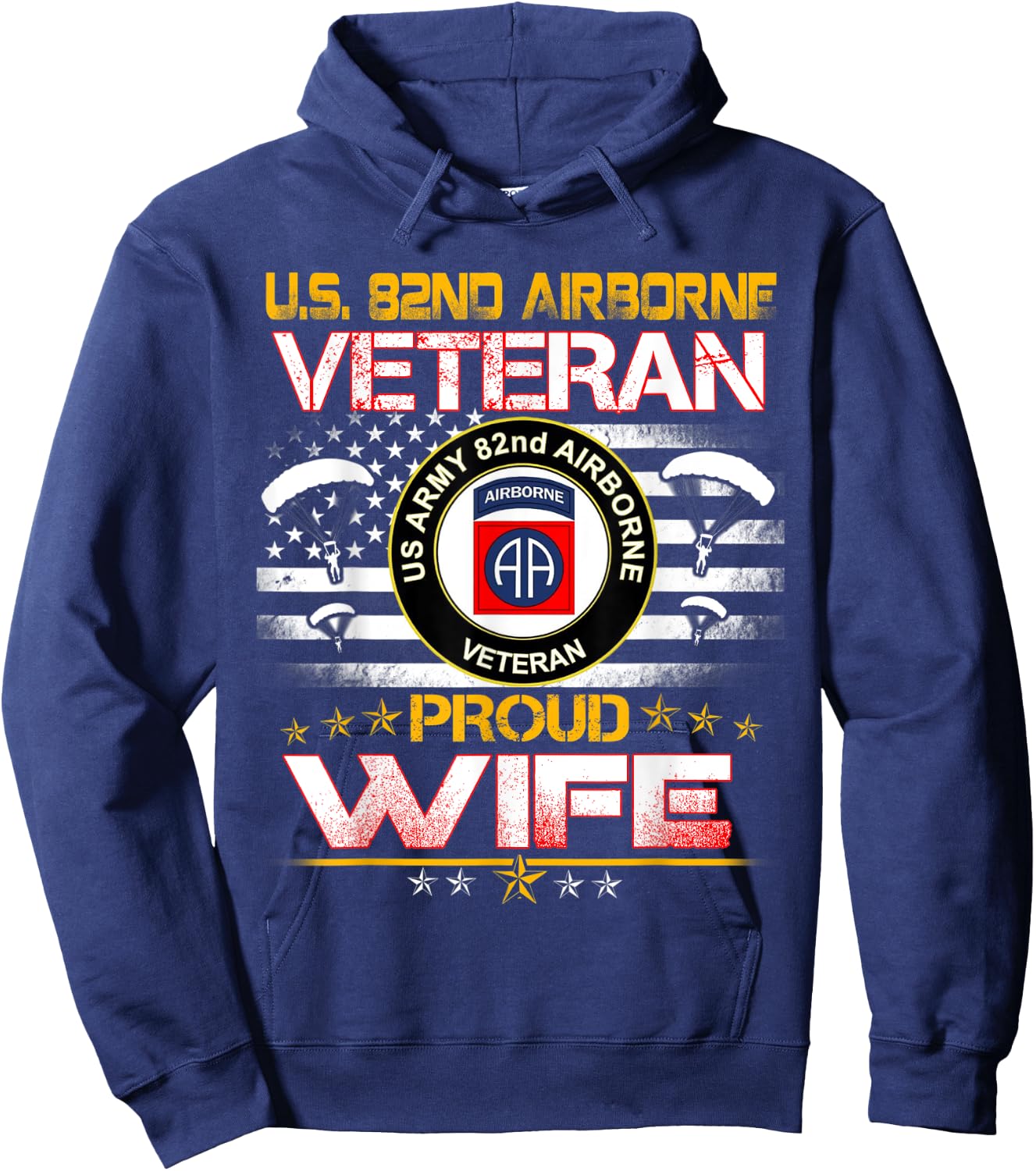 US 82nd Airborne Veteran Proud Wife US Flag Patriotic Hoodie - Hoodie | Navy