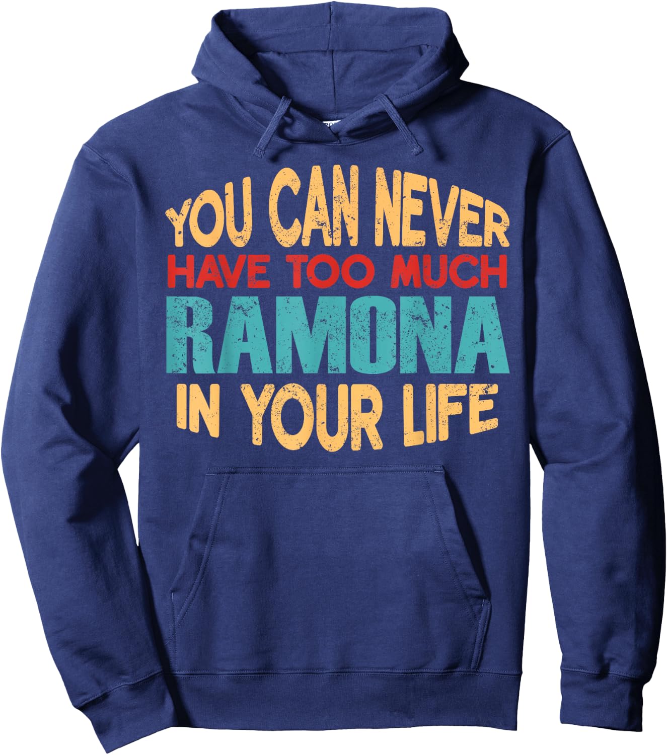 Funny Ramona Personalized First Name Joke Item Hoodie - Hoodie | Navy