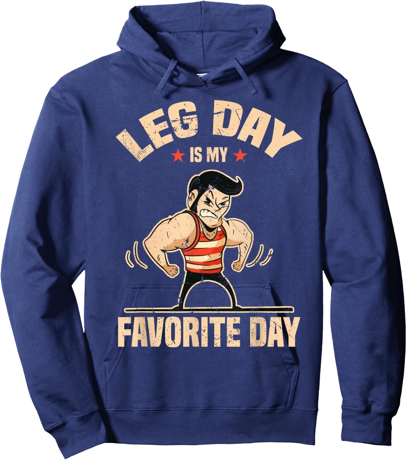 Fitness Gym Leg Day is my favorite day Workout Bodybuilding Hoodie - Hoodie | Navy