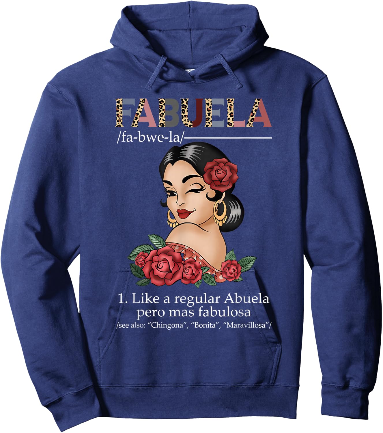 Fabuela Spanish Fabuela Definition, Chingona Bonita Hoodie - Hoodie | Navy