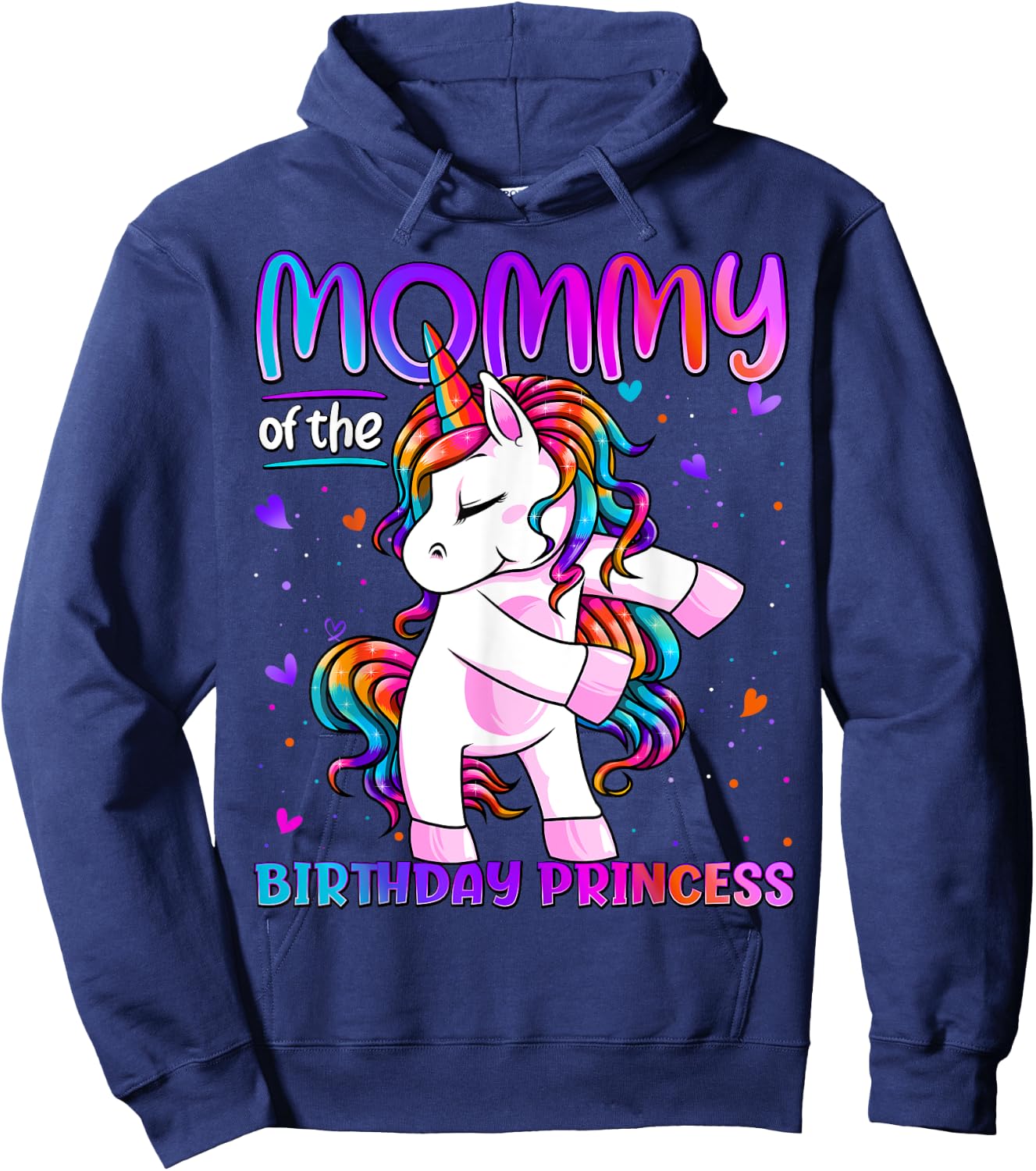 Mommy of the Birthday Princess Girl Flossing Unicorn Mom Hoodie - Hoodie | Navy
