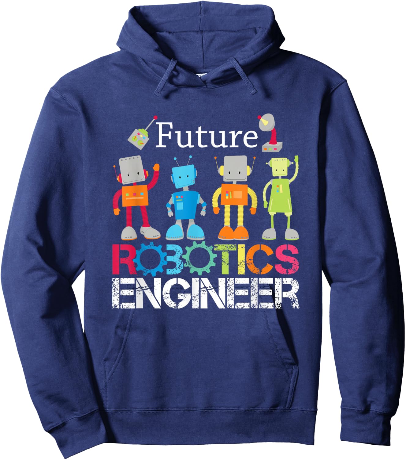 Future Robotics Engineer Robots for Boys and Girls Hoodie - Hoodie | Navy
